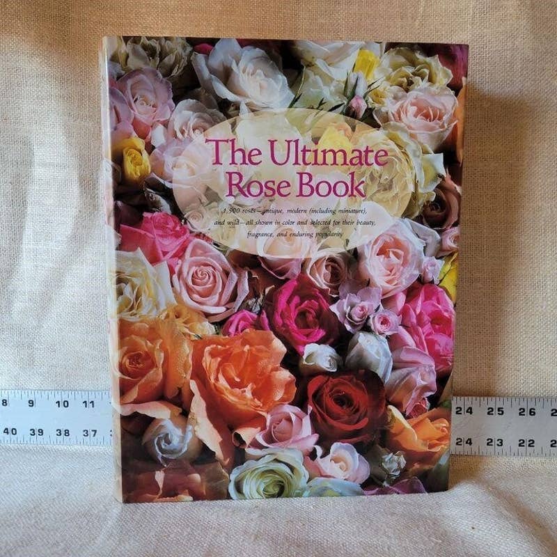 THE ULTIMATE ROSE BOOK