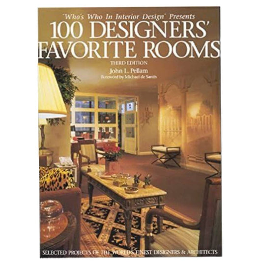 100 Designers' Favorite Rooms