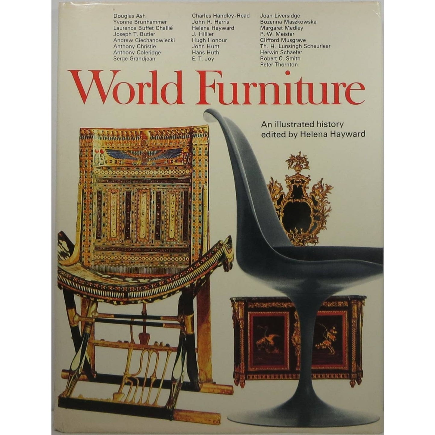 World Furniture: An Illustrated History by Hayward, Helena